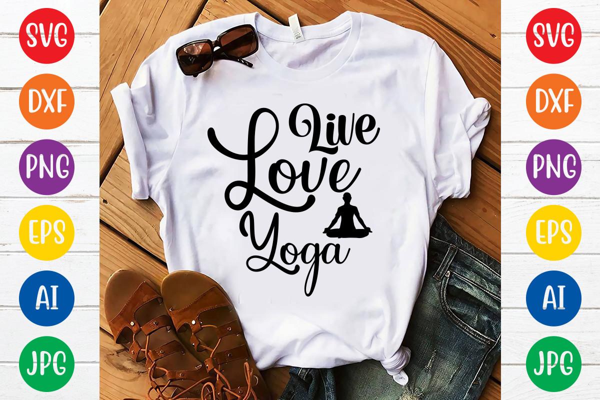 Live Love Yoga Svg Design