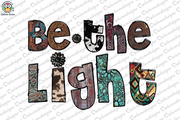 Be the Light Sublimation