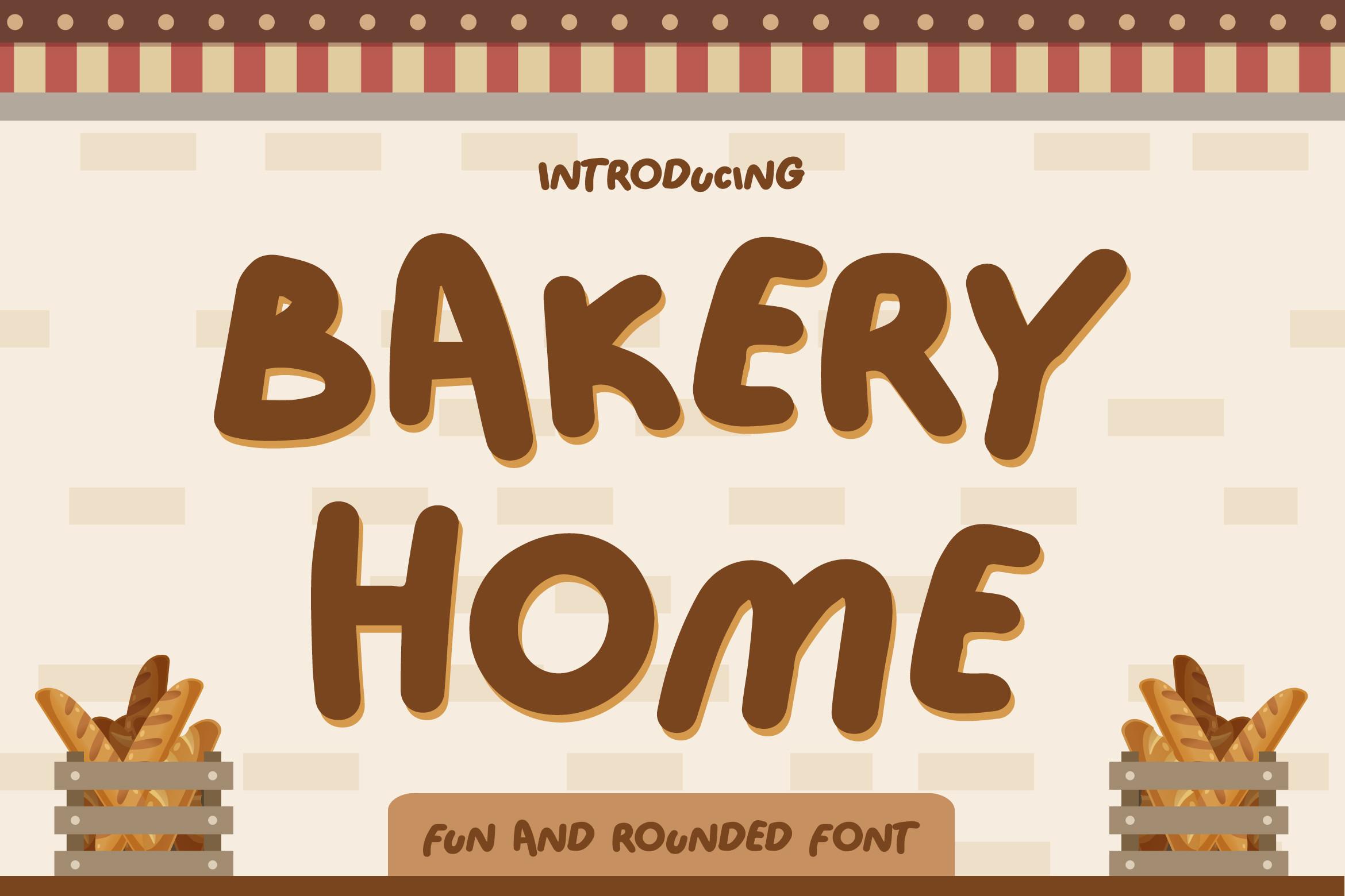Bakery Home Font