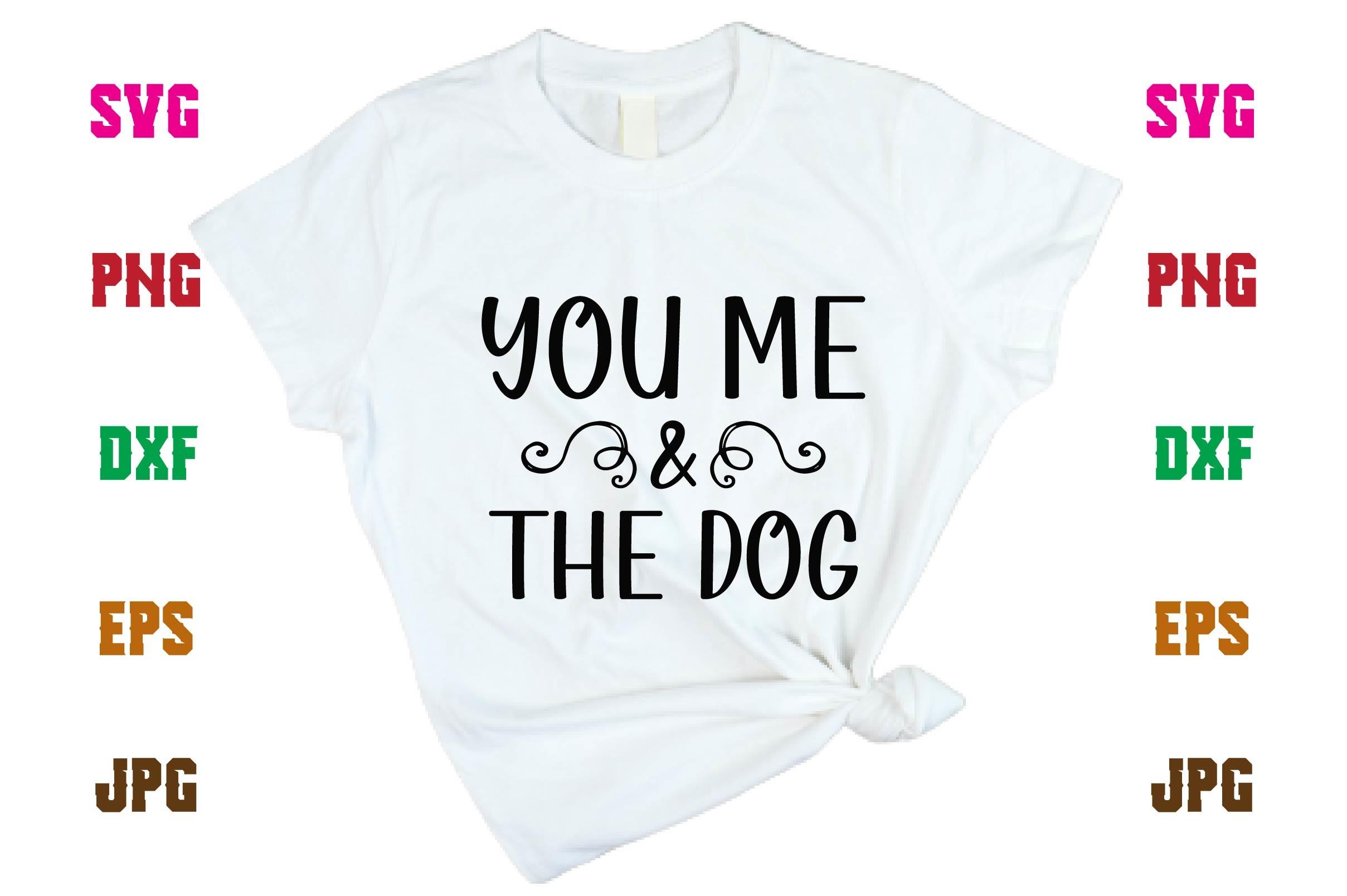 You Me & the Dog