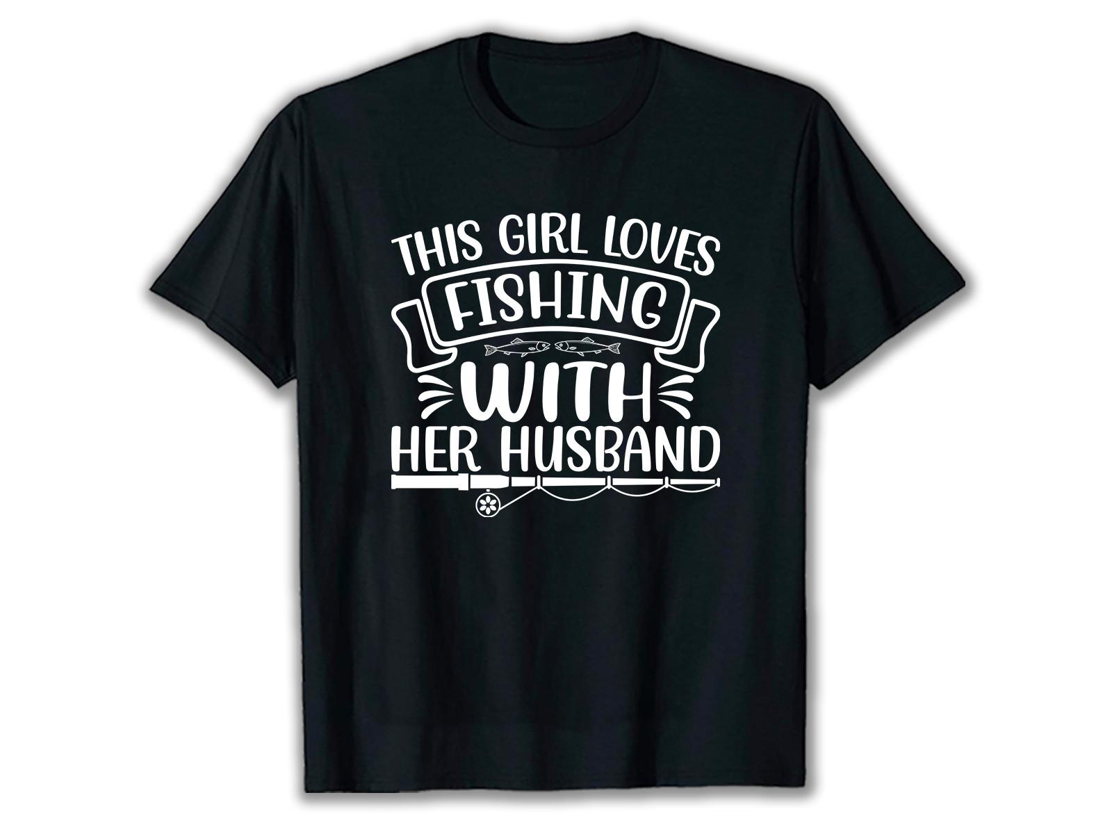 This Girl Loves Fishing SVG T Shirt