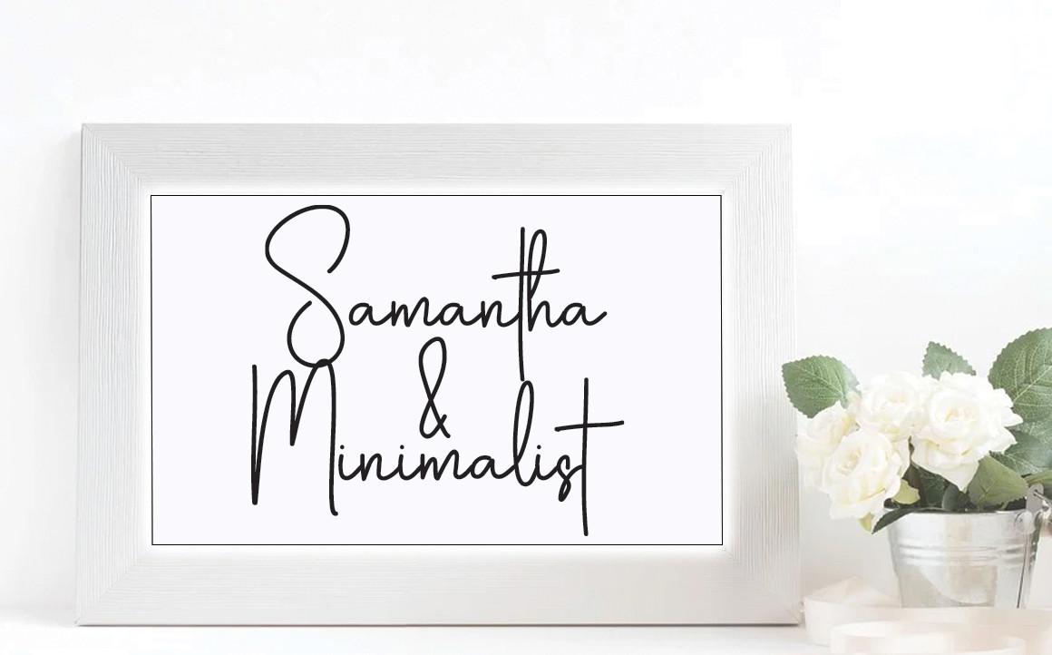 Samantha & Minimalist Font