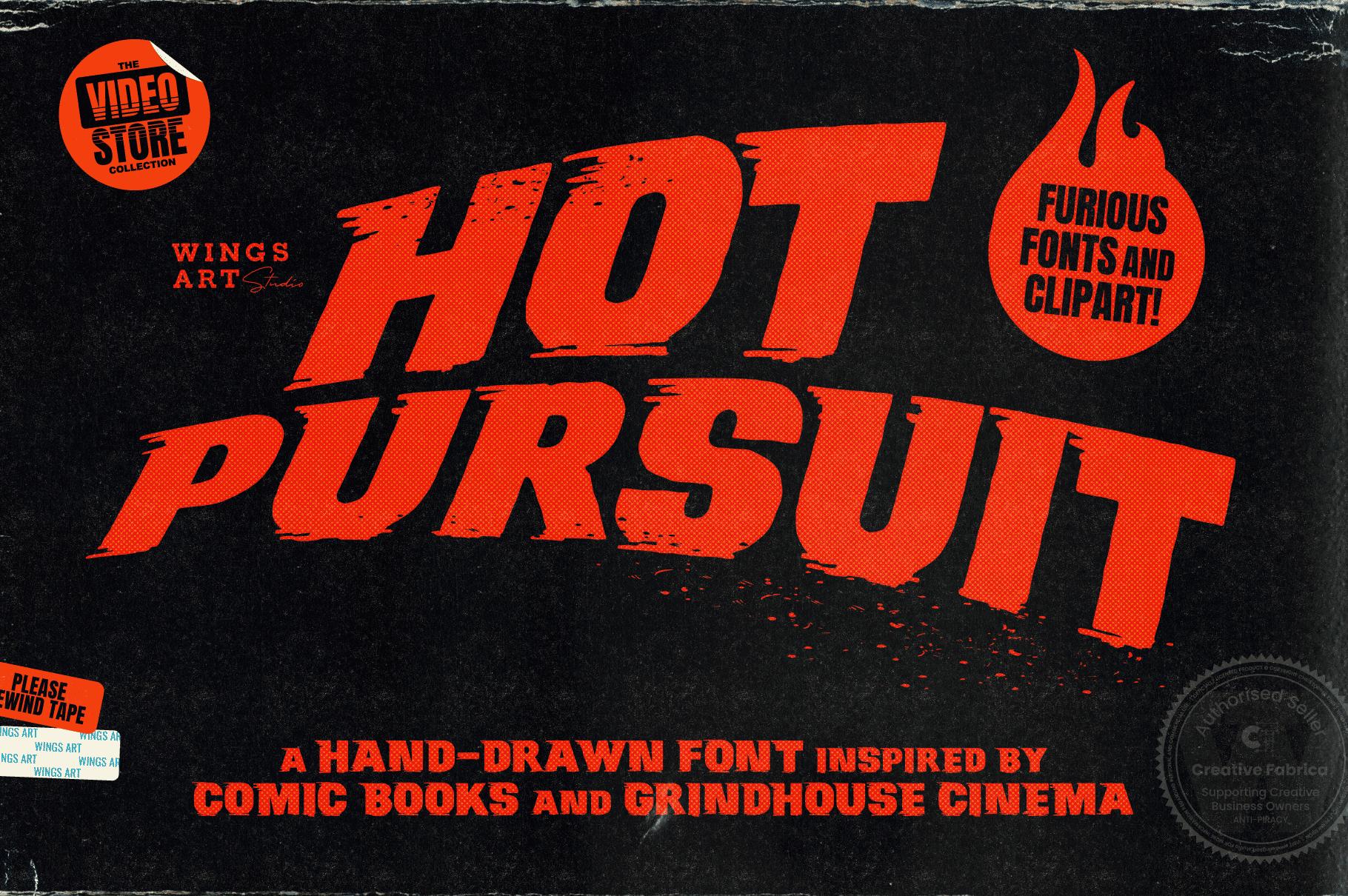 Hot Pursuit Font