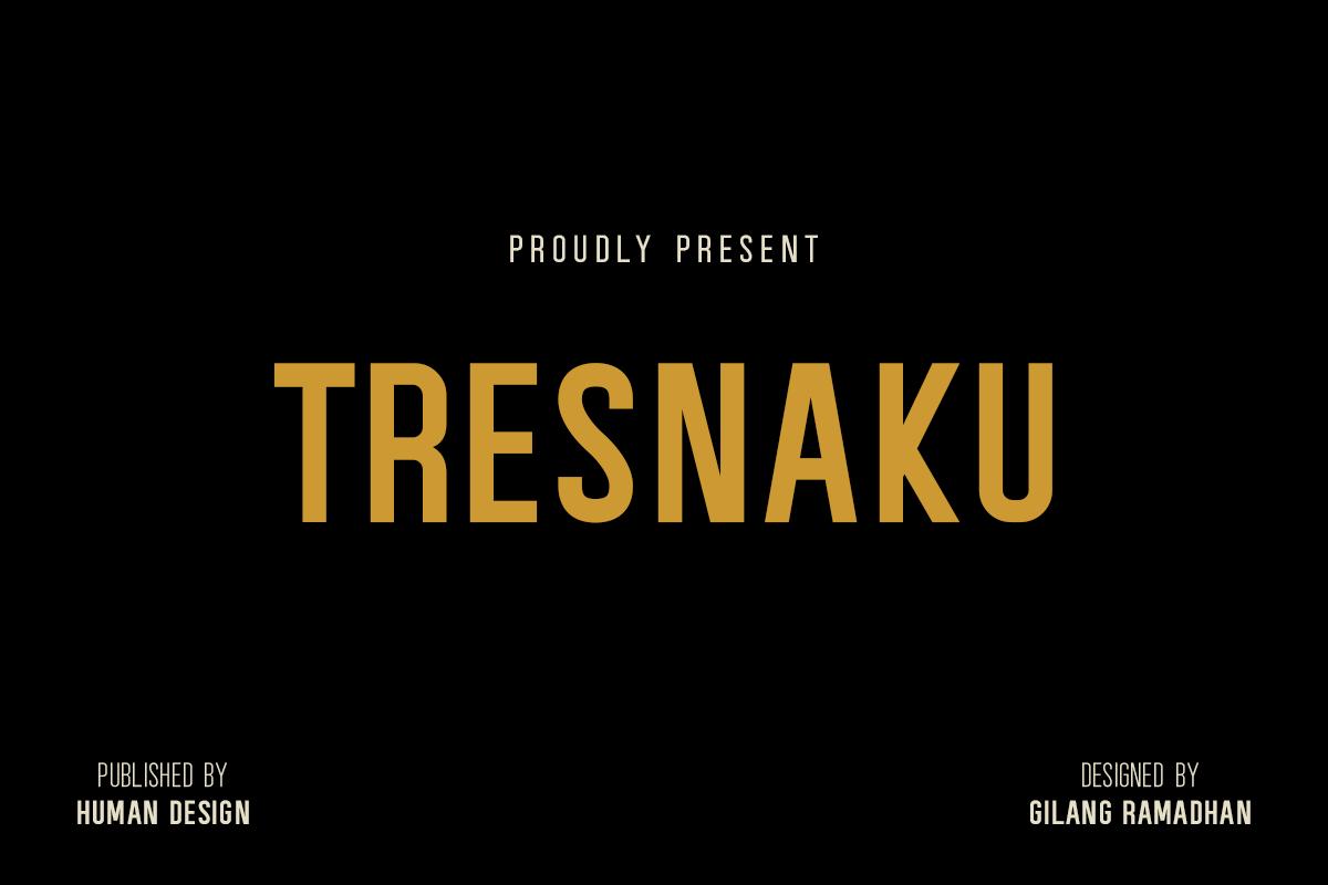Tresnaku Font