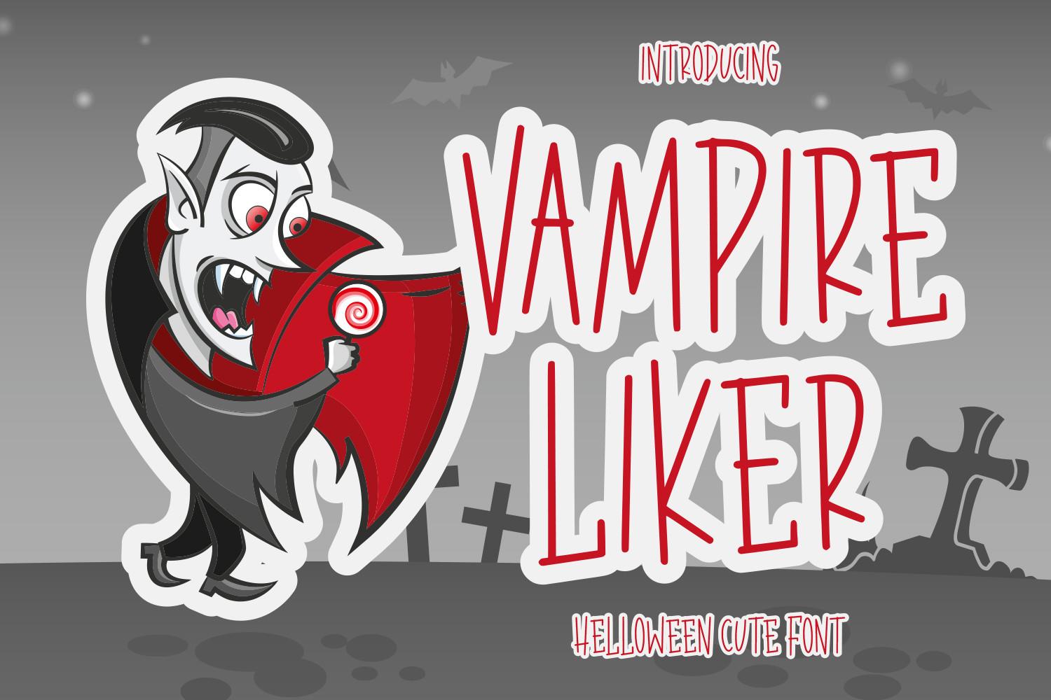 Vampire Liker Font