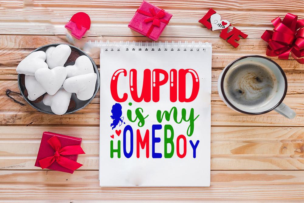 Valentine Svg Design, Cupid is My Homebo