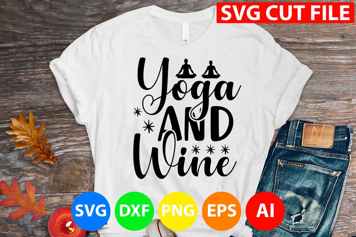 Yoga and Wine Svg Cut File