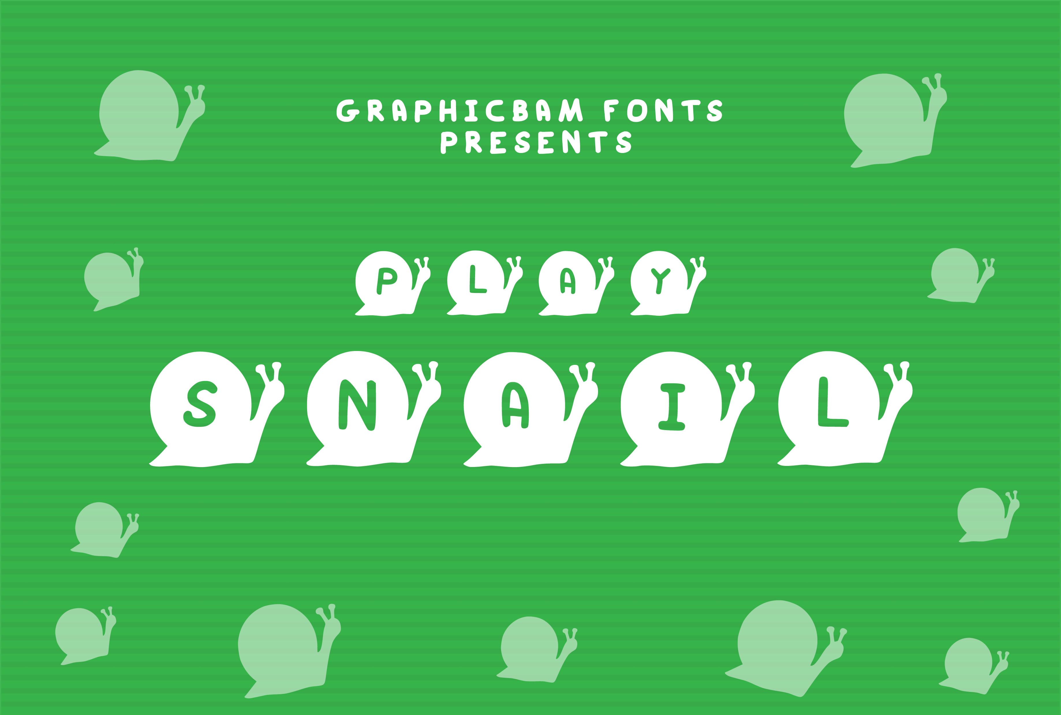 Play Snail Font