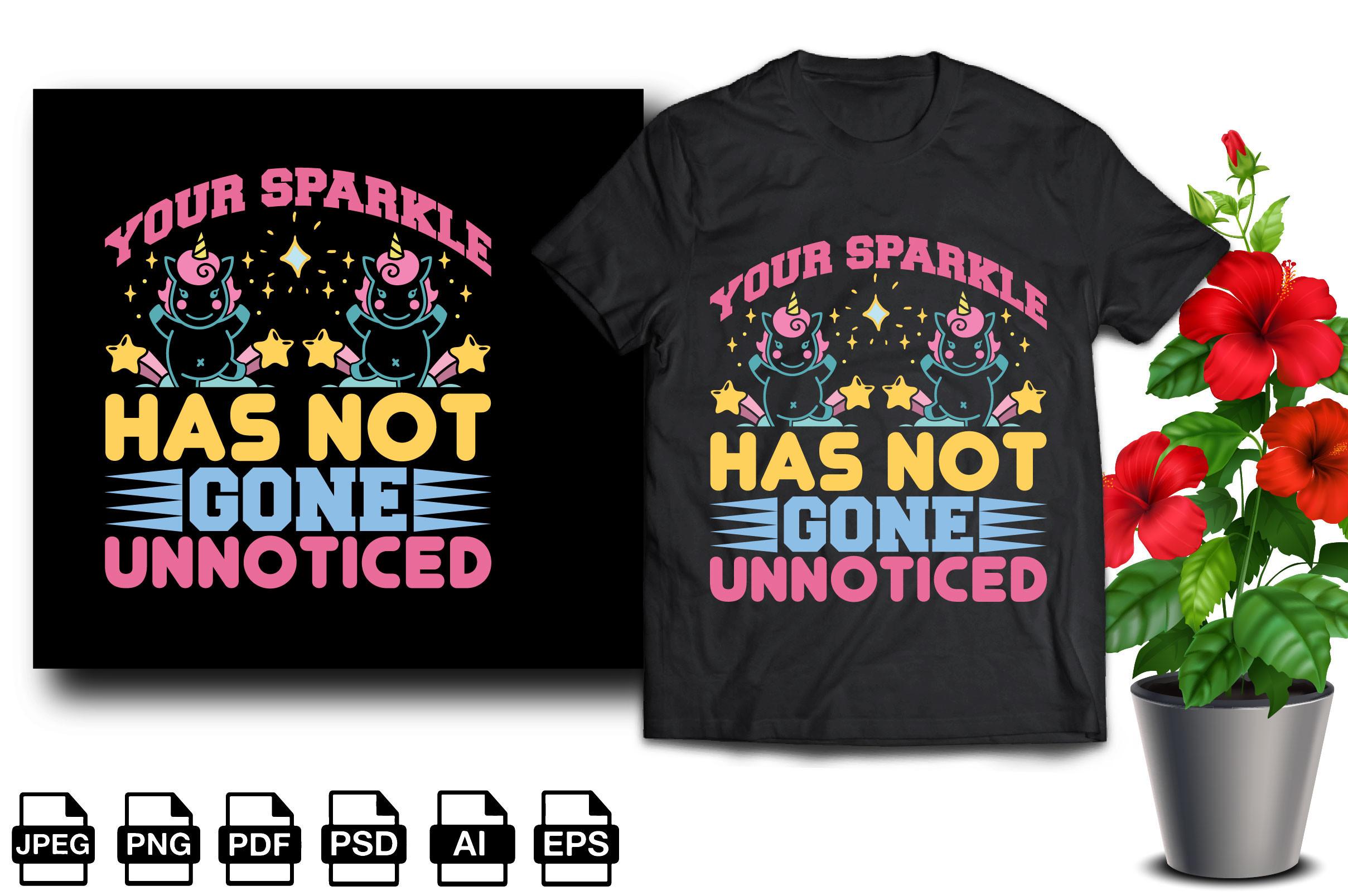 Your Sparkle Has Not Gone Unnoticed