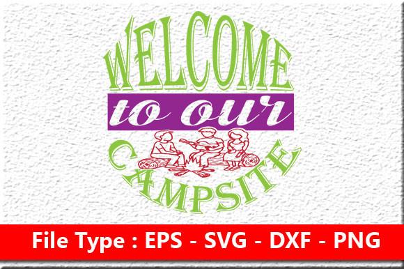 Adventure Svg Design, Welcome to Our Cam