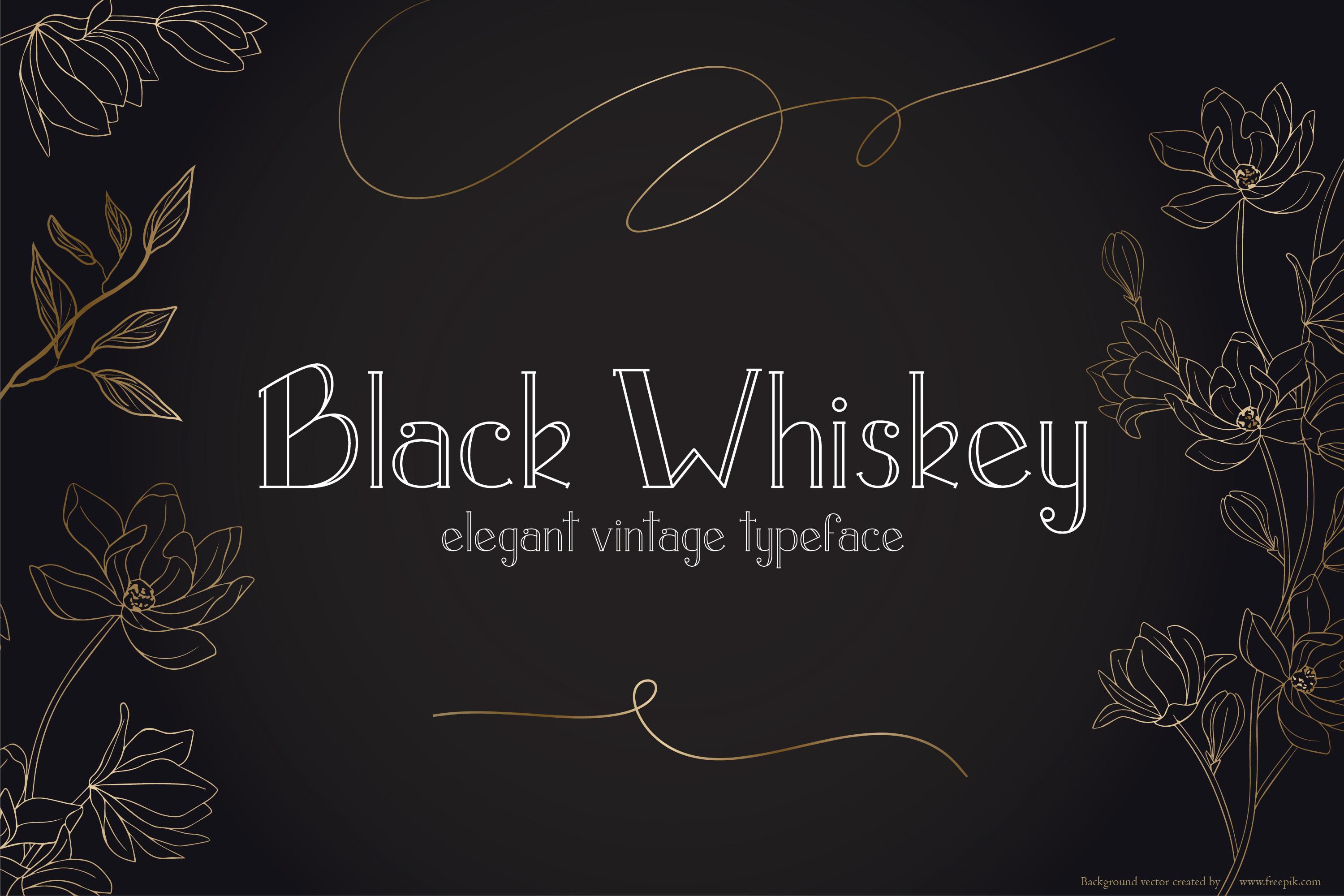 Black Whiskey Font