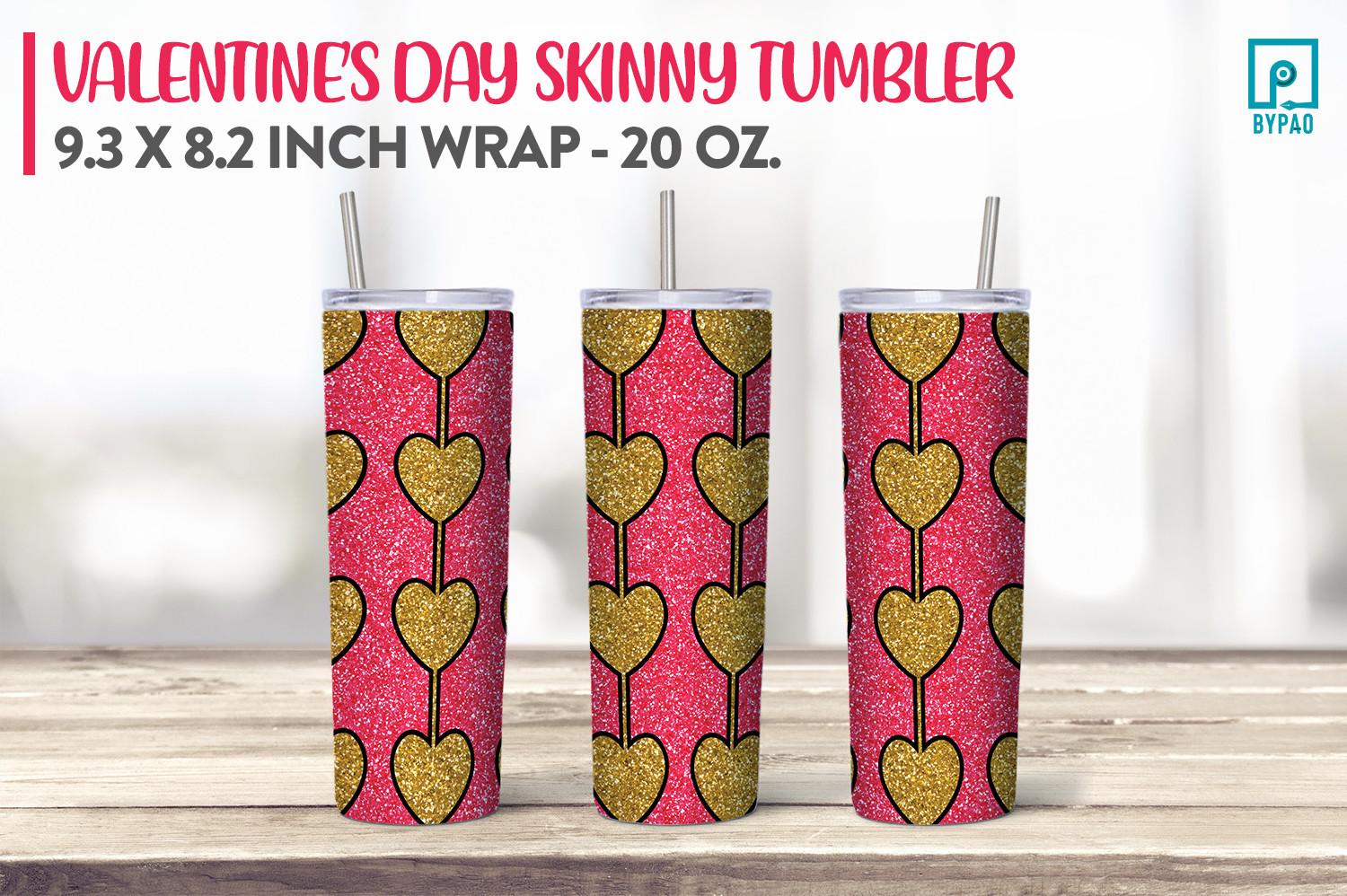 Skinny Tumbler Valentine Sublimation 19