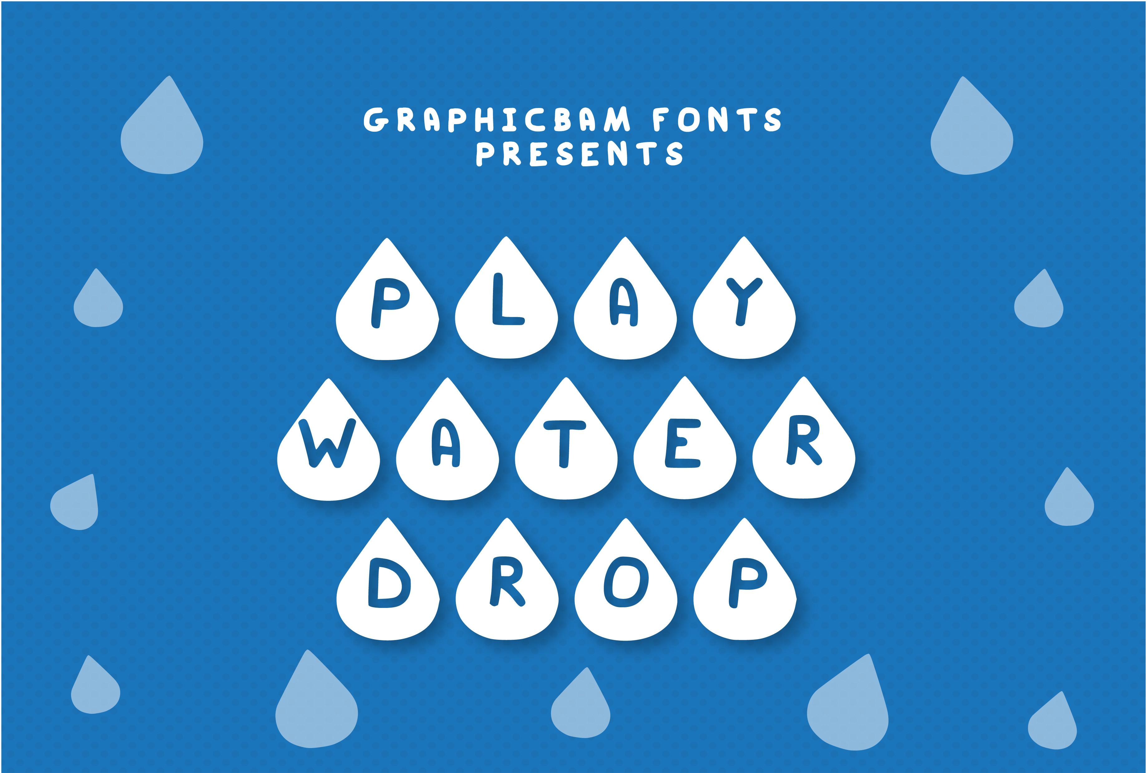 Play Water Drop Font