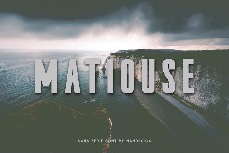 Matiouse Font
