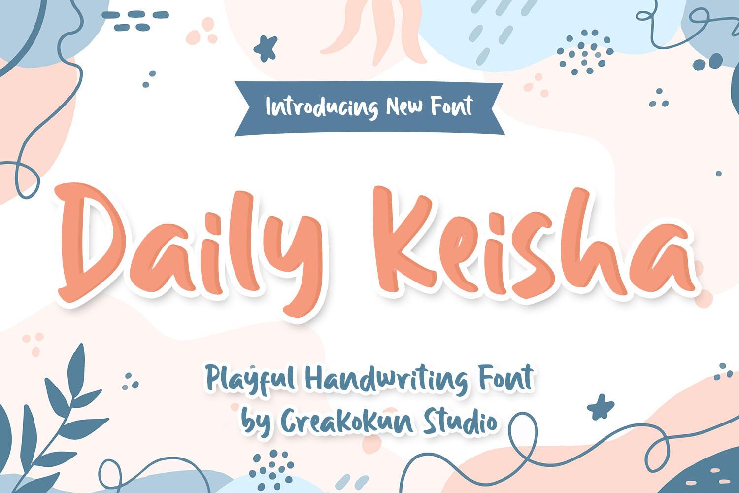 Daily Keisha Font