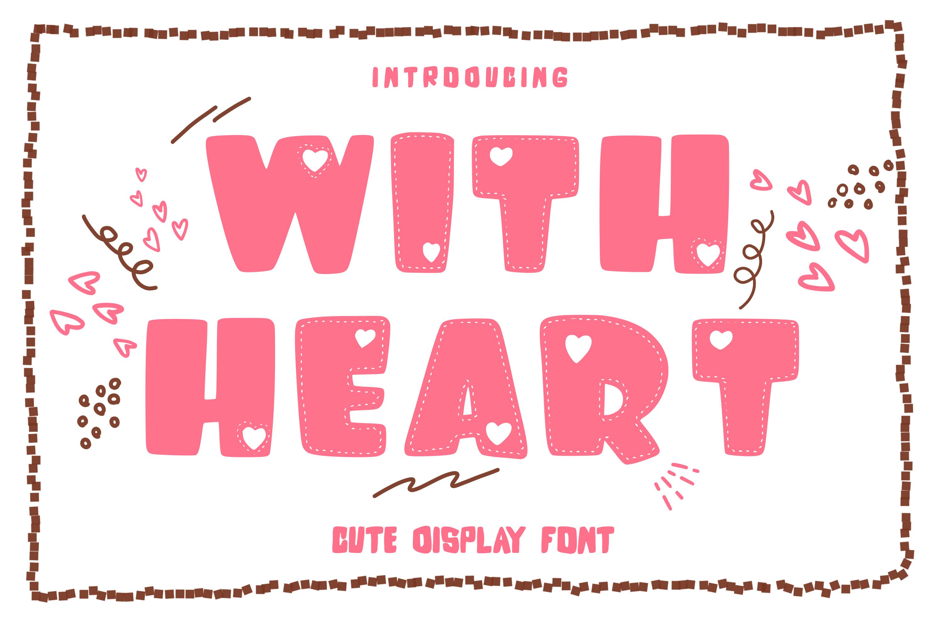 With Heart Font