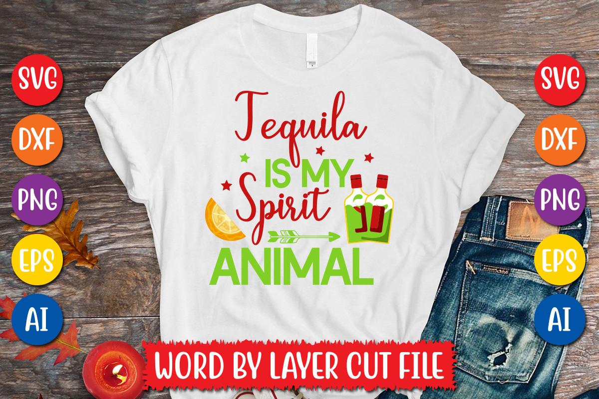 Tequila is My Spirit Animal Svg Design