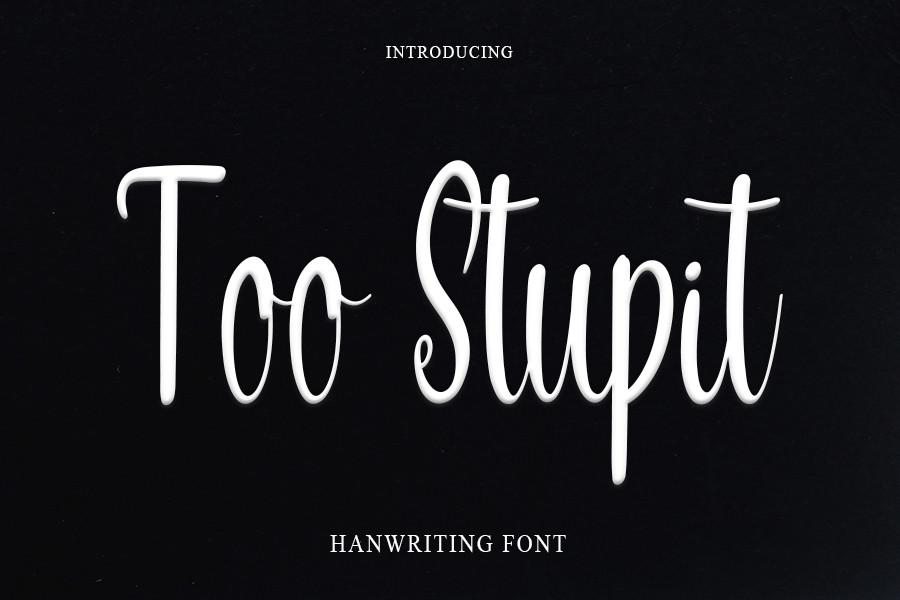 Too Stupit Font