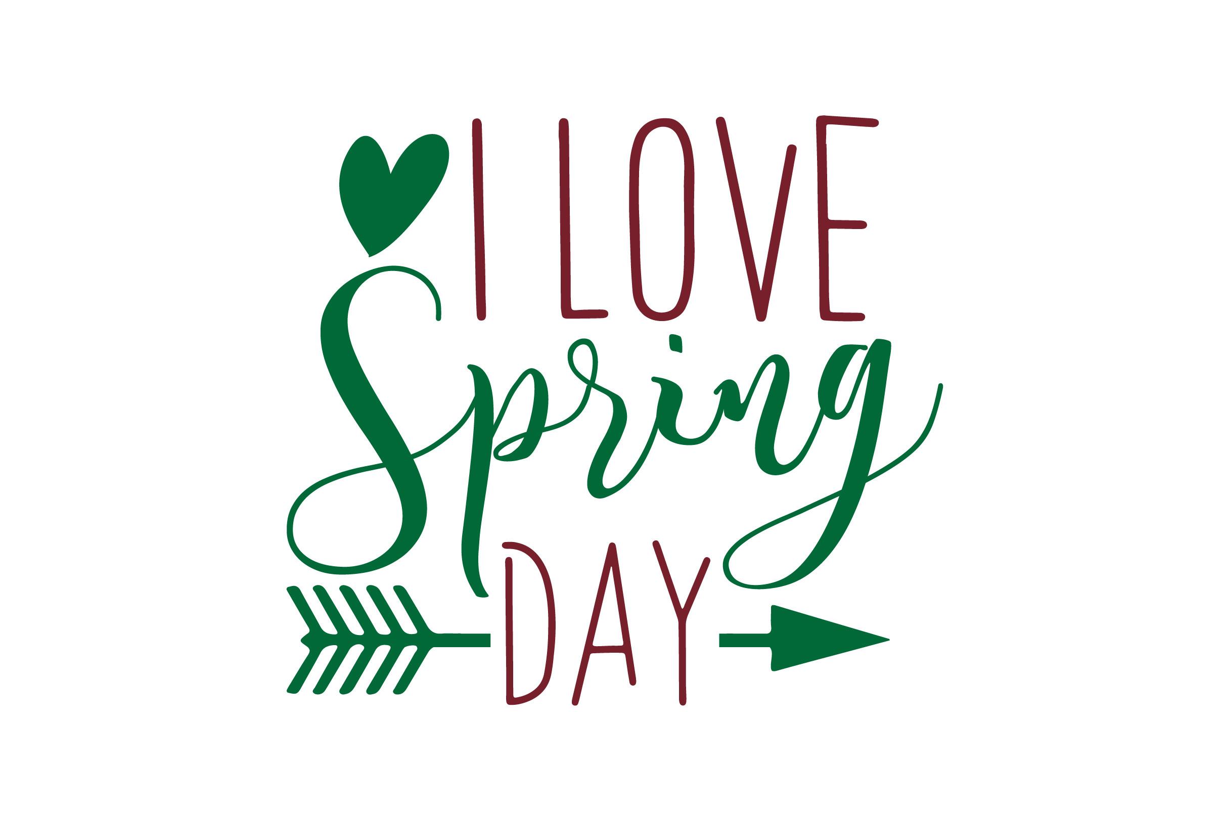 I Love Spring Day SVG Cute File