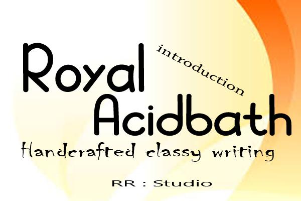 Royal Acidbath Font