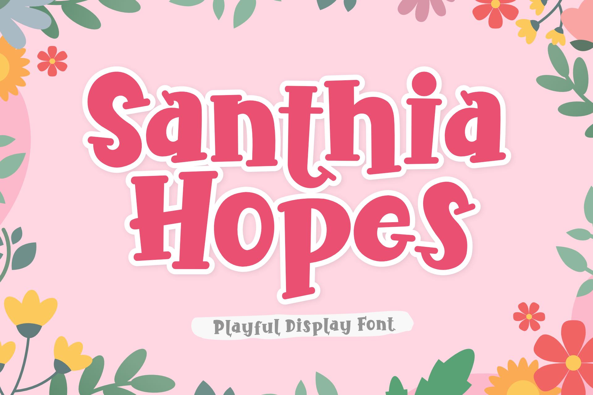 Santhia Hopes Font