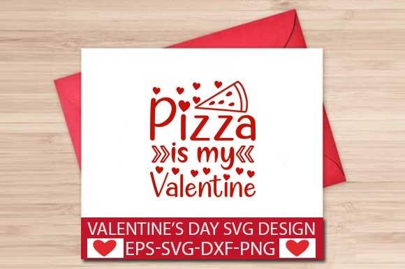 Pizza is My Valentine