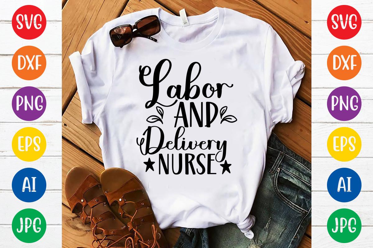 Labor and Delivery Nurse Svg Design