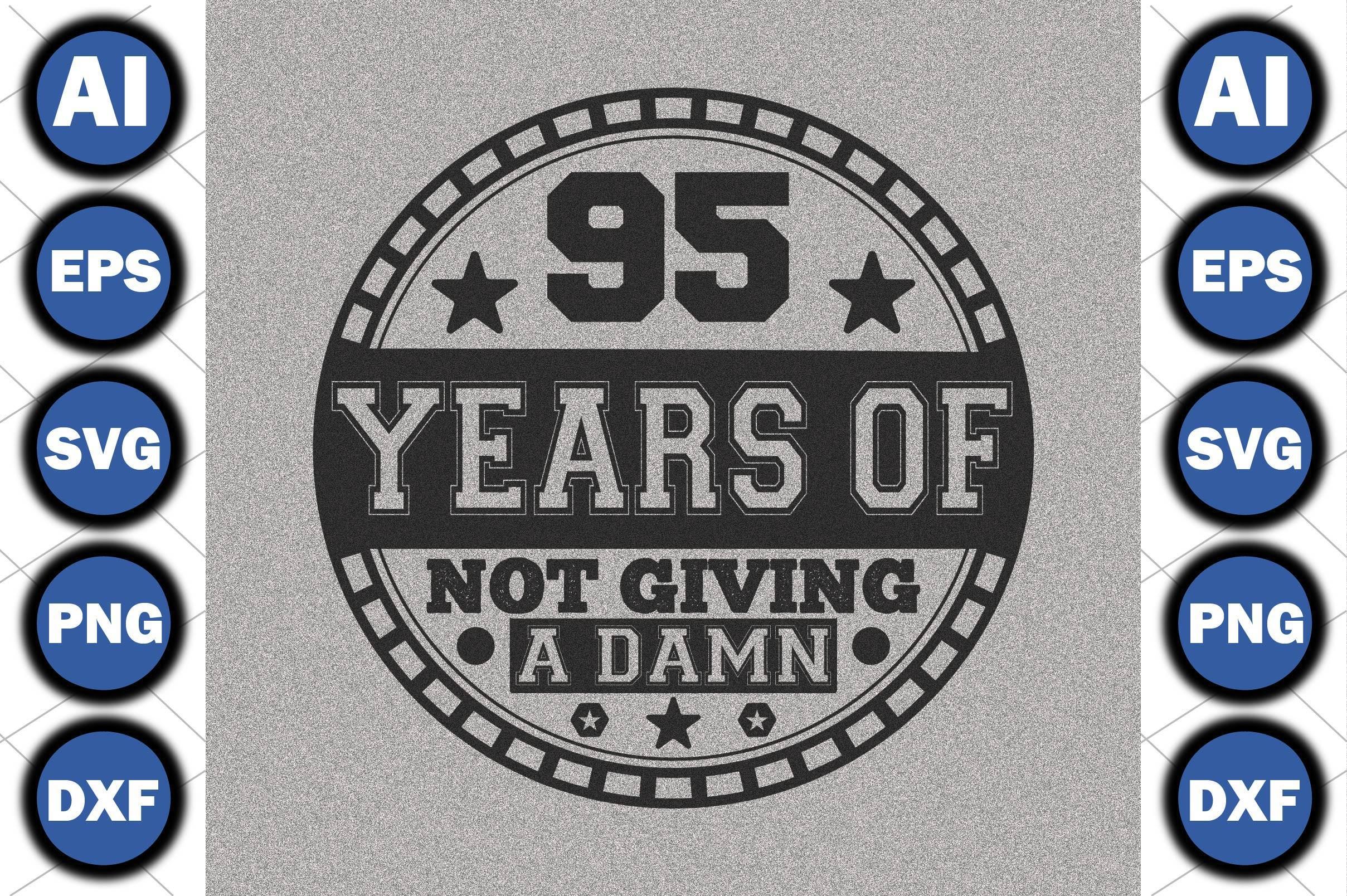95 Years of Not Giving a Damn