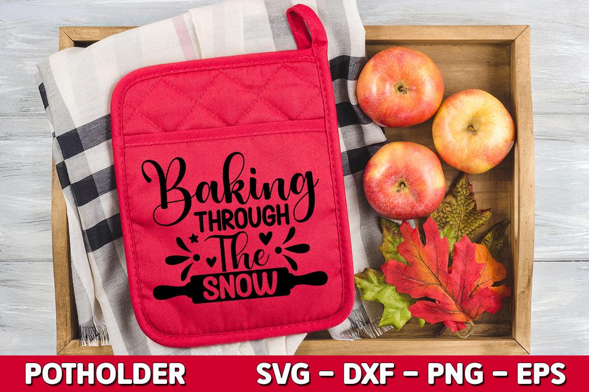 Baking Through the Snow SVG