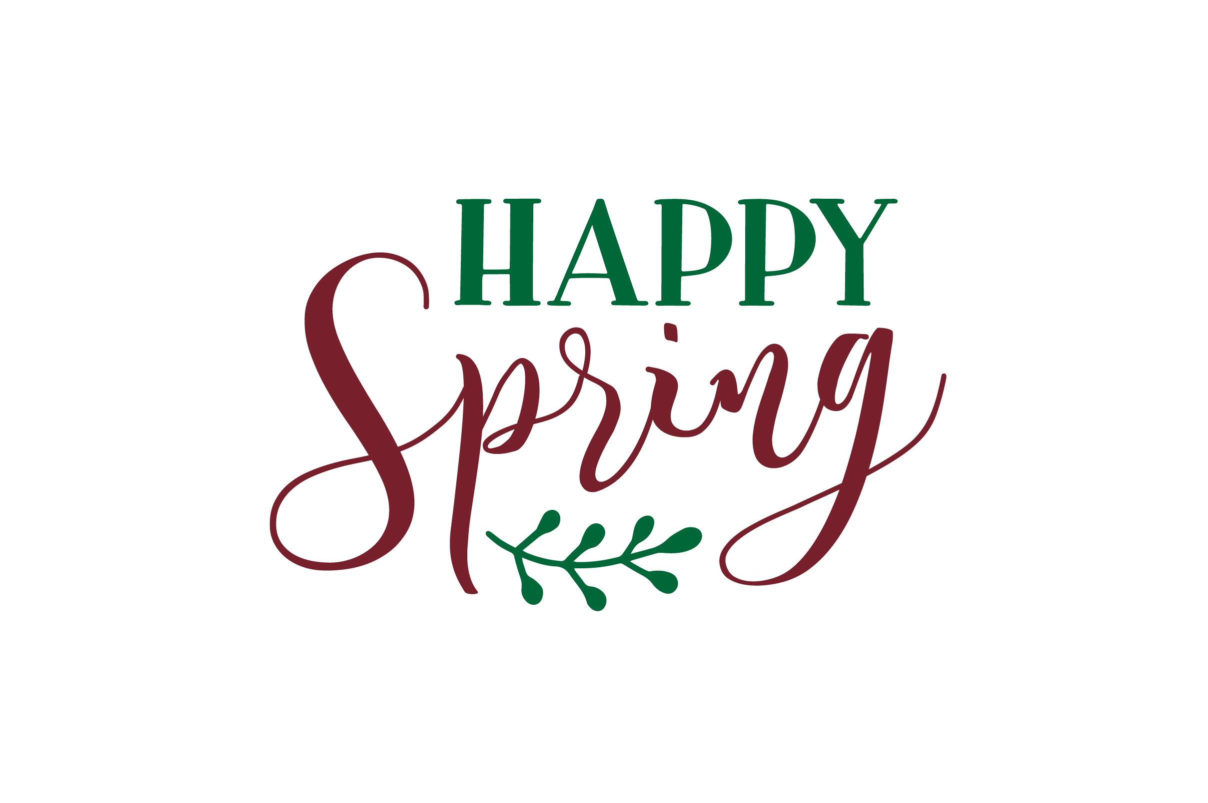 Happy Spring SVG Cute File