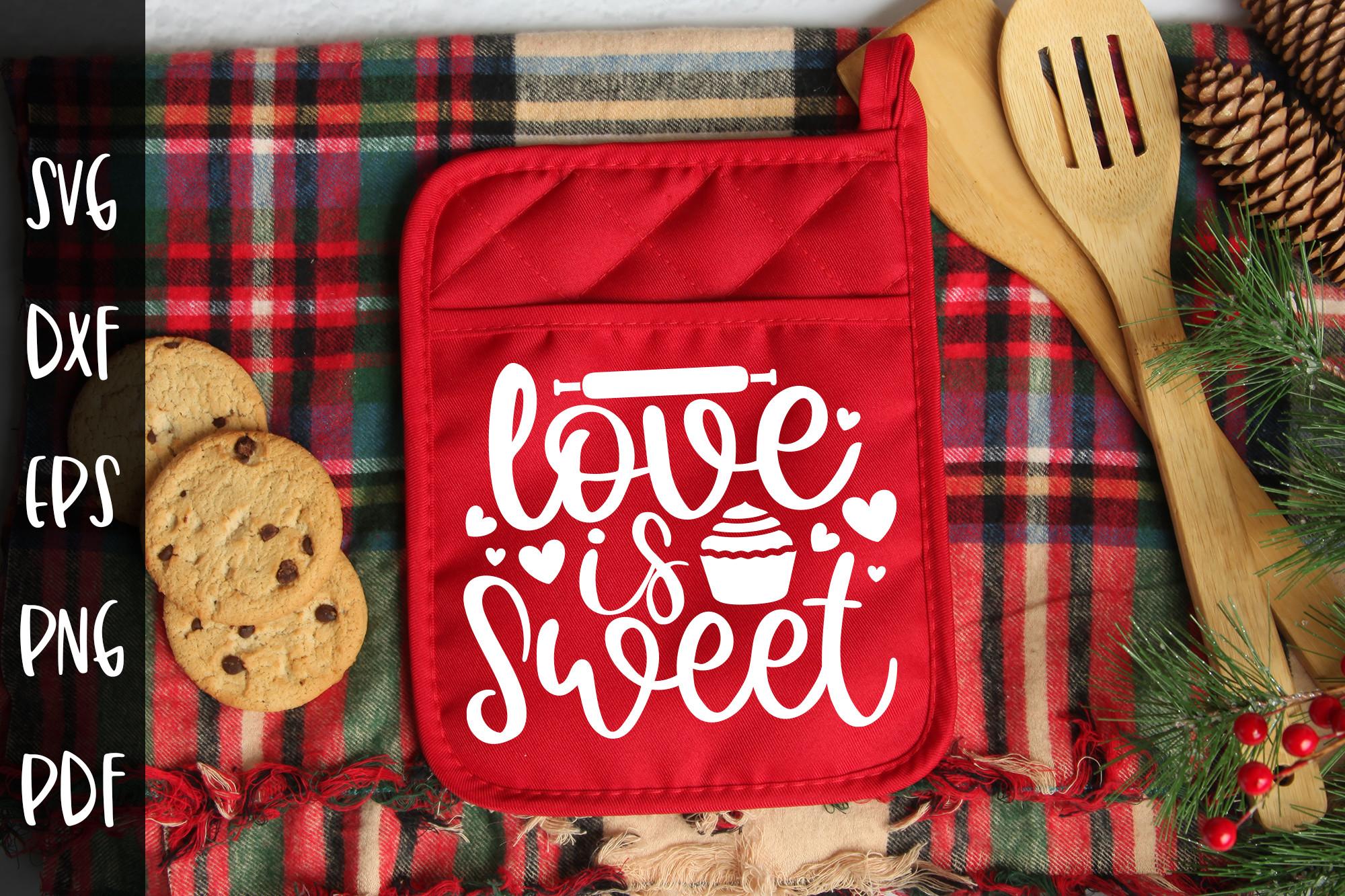 Love is Sweet, Valentine Pot Holder SVG