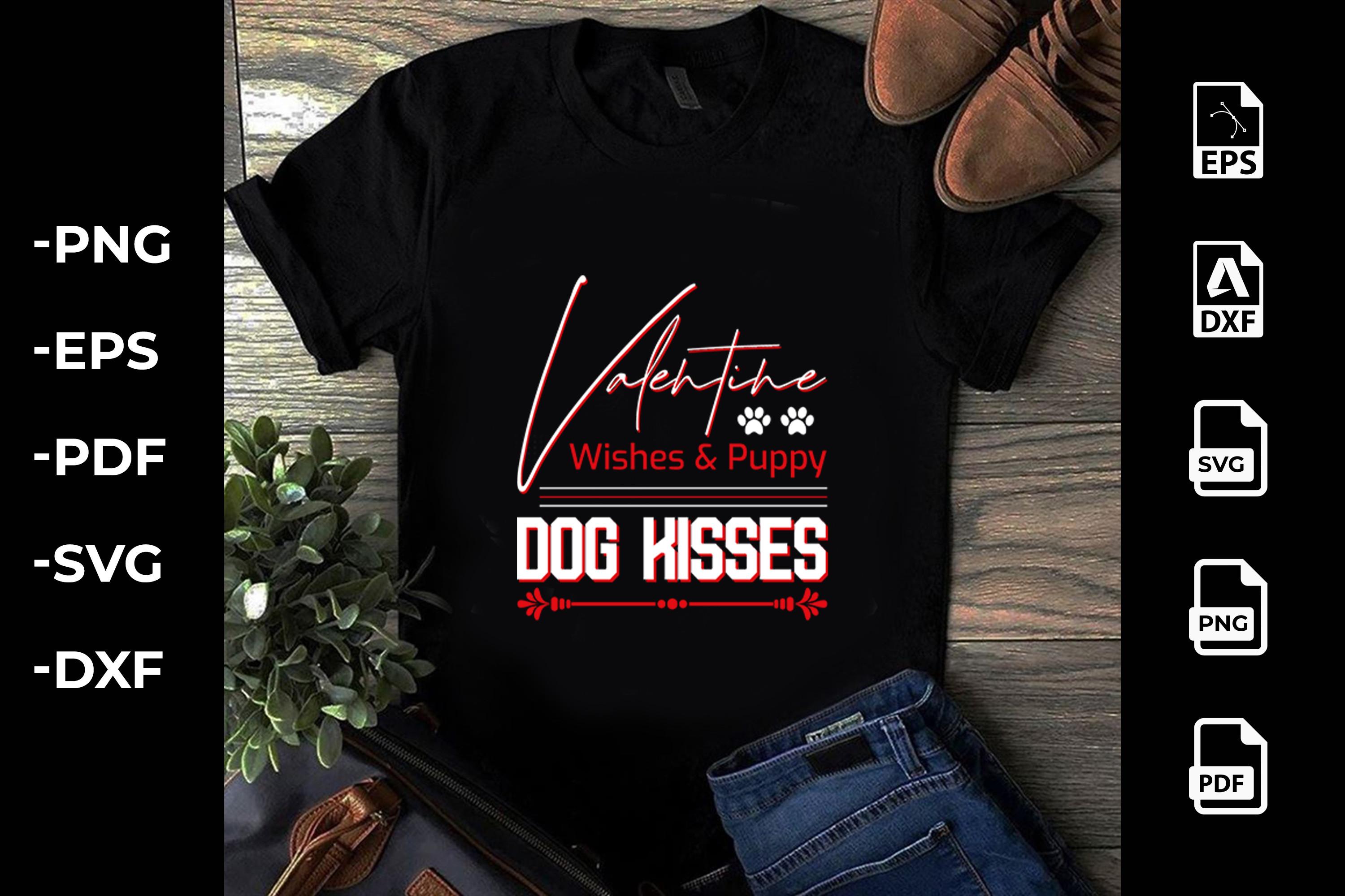 Valentine Wishes & Puppy Dog Kisses