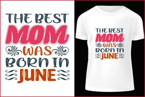 Best Mom Typography T-shirt Design