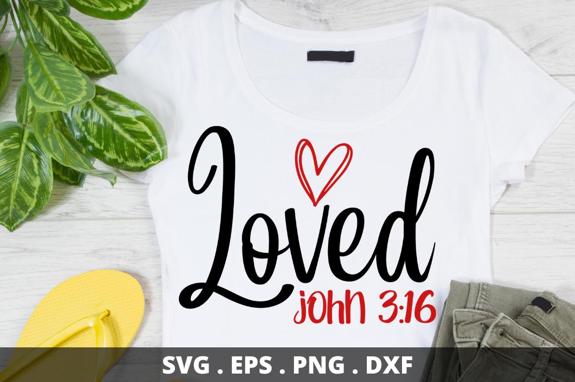 Loved John 3 16