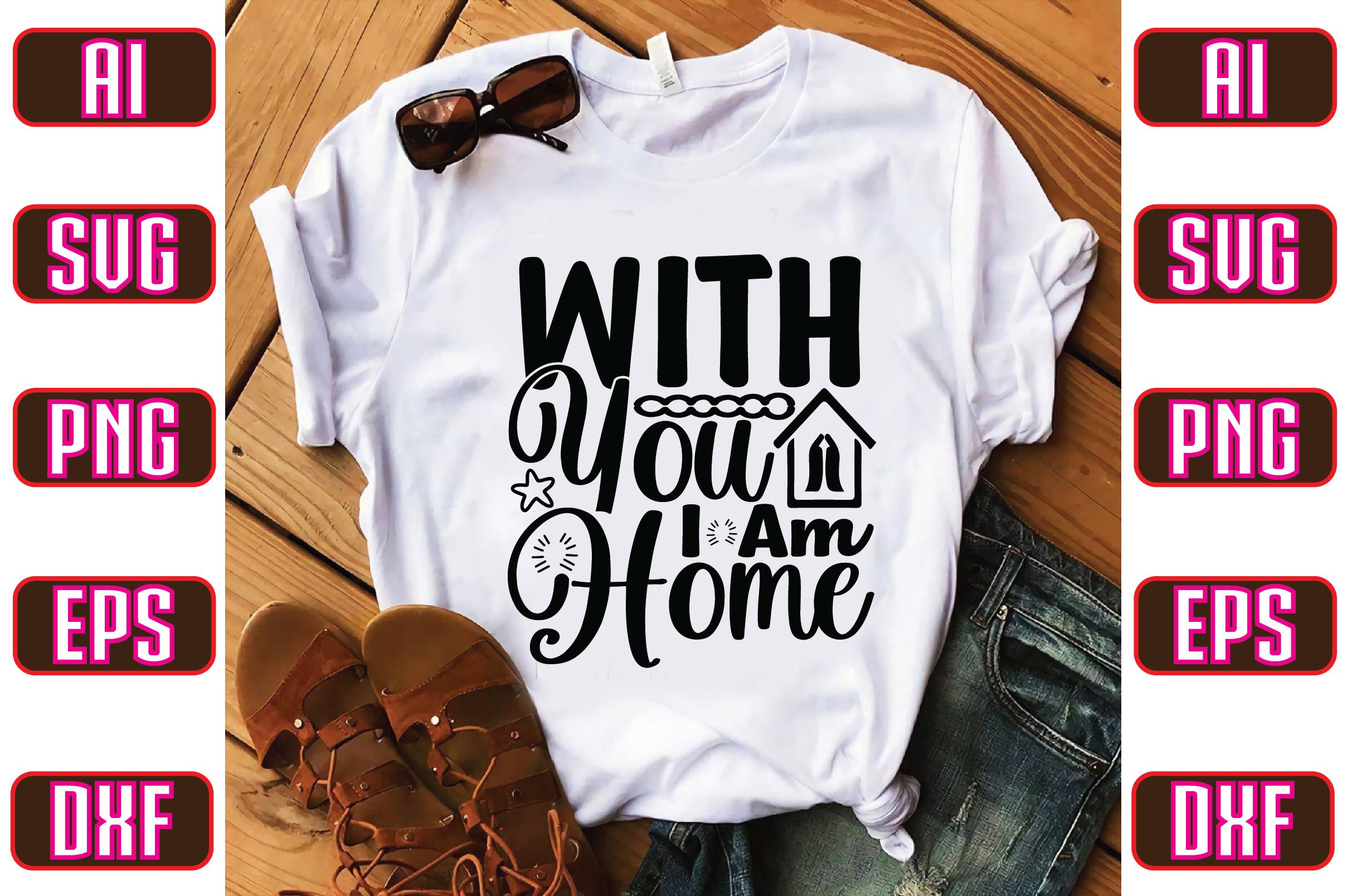 With You I Am Home