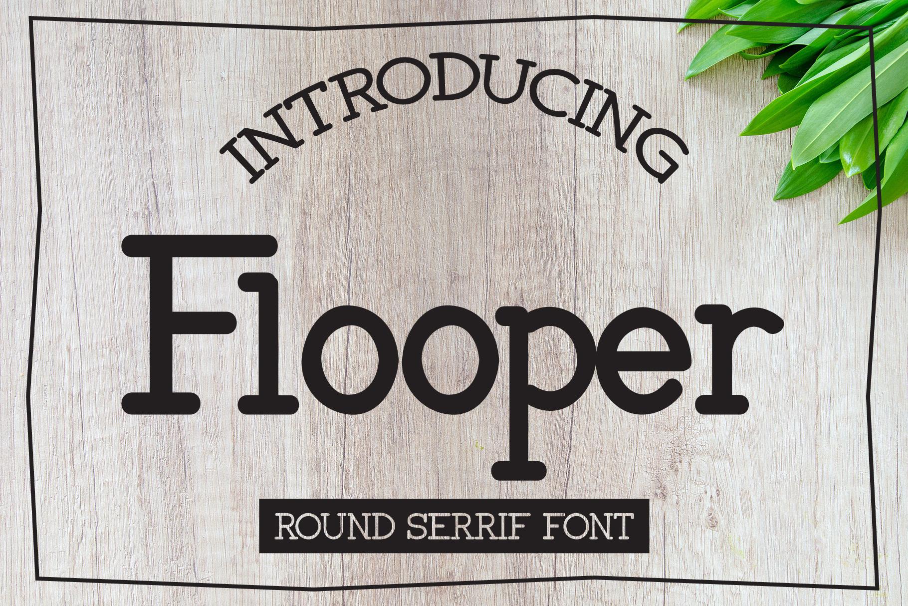 Flooper Font