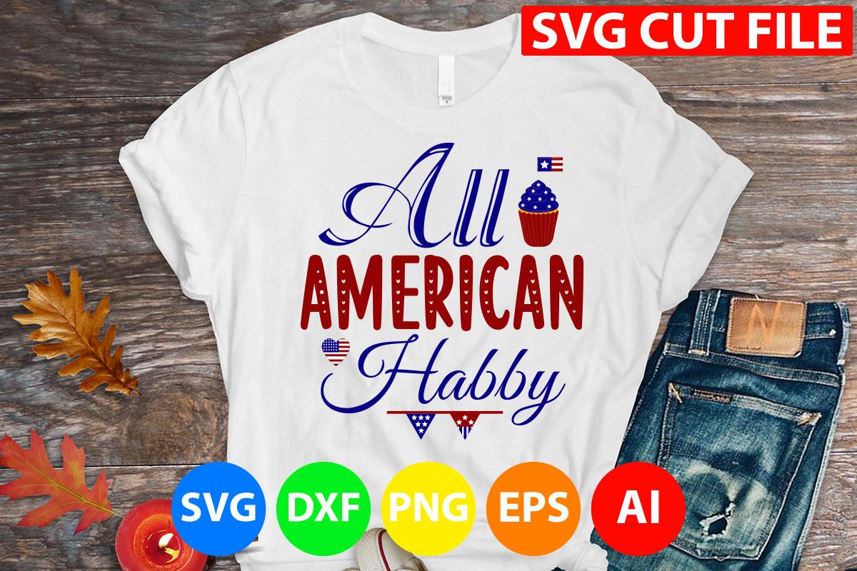 All American Habby Svg Cut File