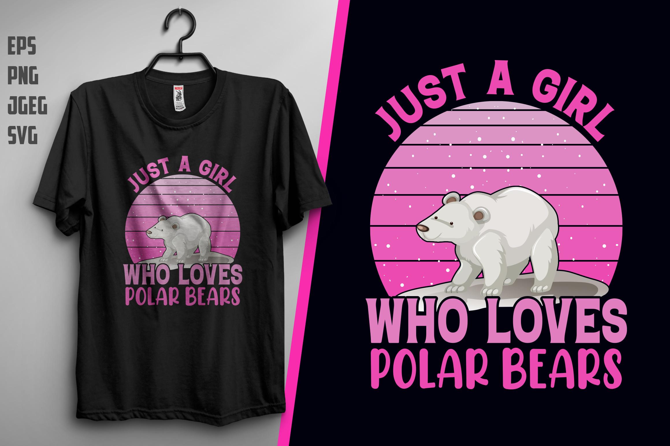 Just a Girl Who Loves Polar Bear T Shirt