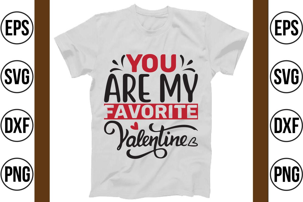 You Are My Favorite Valentine