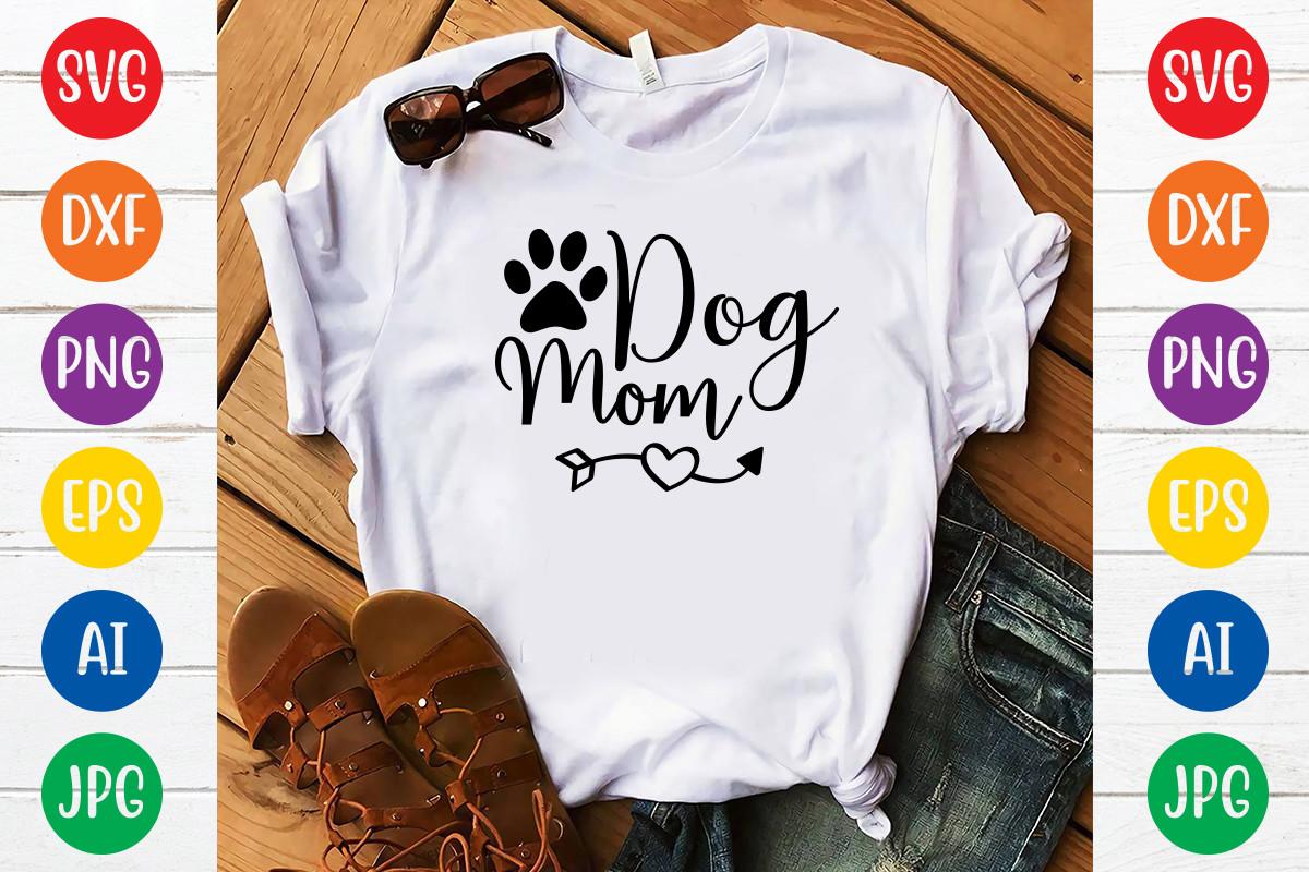 Dog Mom Svg Design