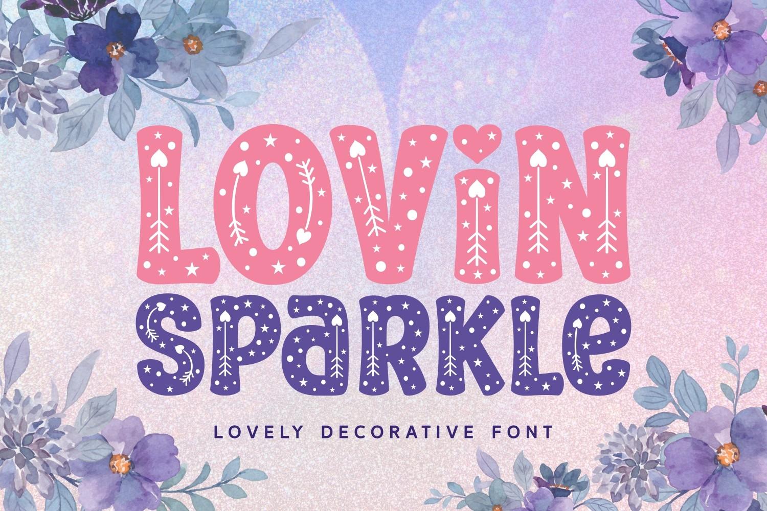 Lovin Sparkle Font