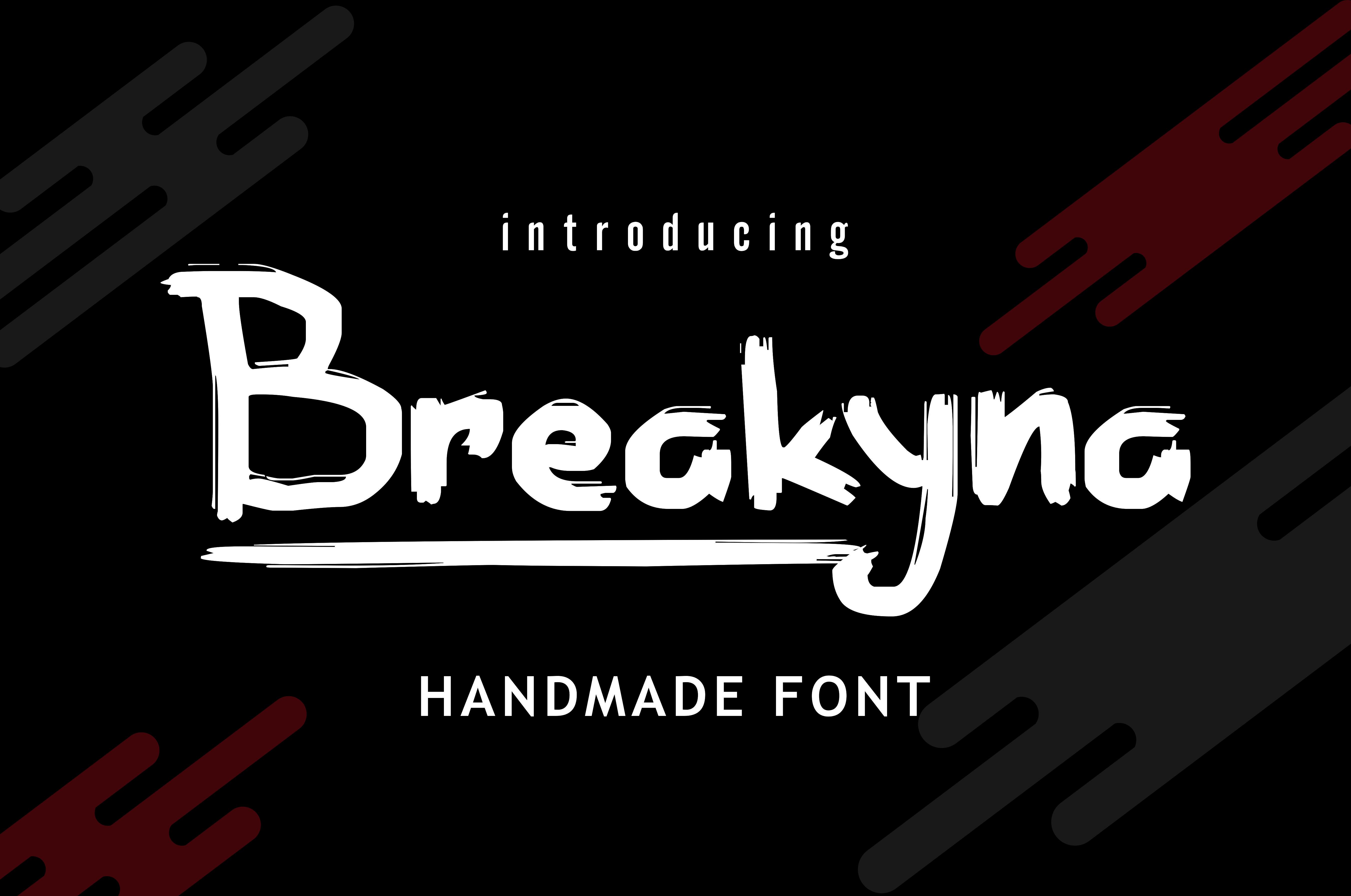 Breakyna Font