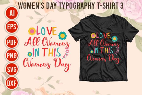 Women's Day Typography T-Shirt Design 3