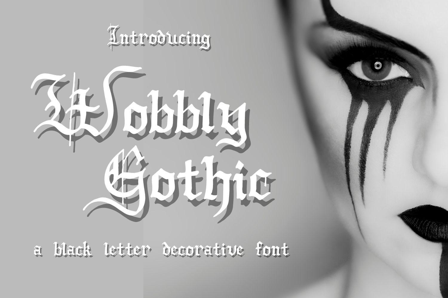 Wobbly Gothic Font