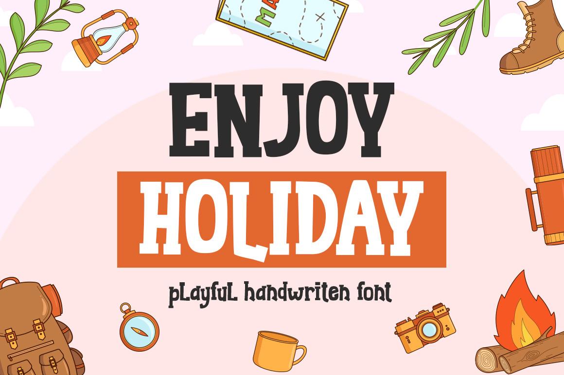 Enjoy Holiday Font
