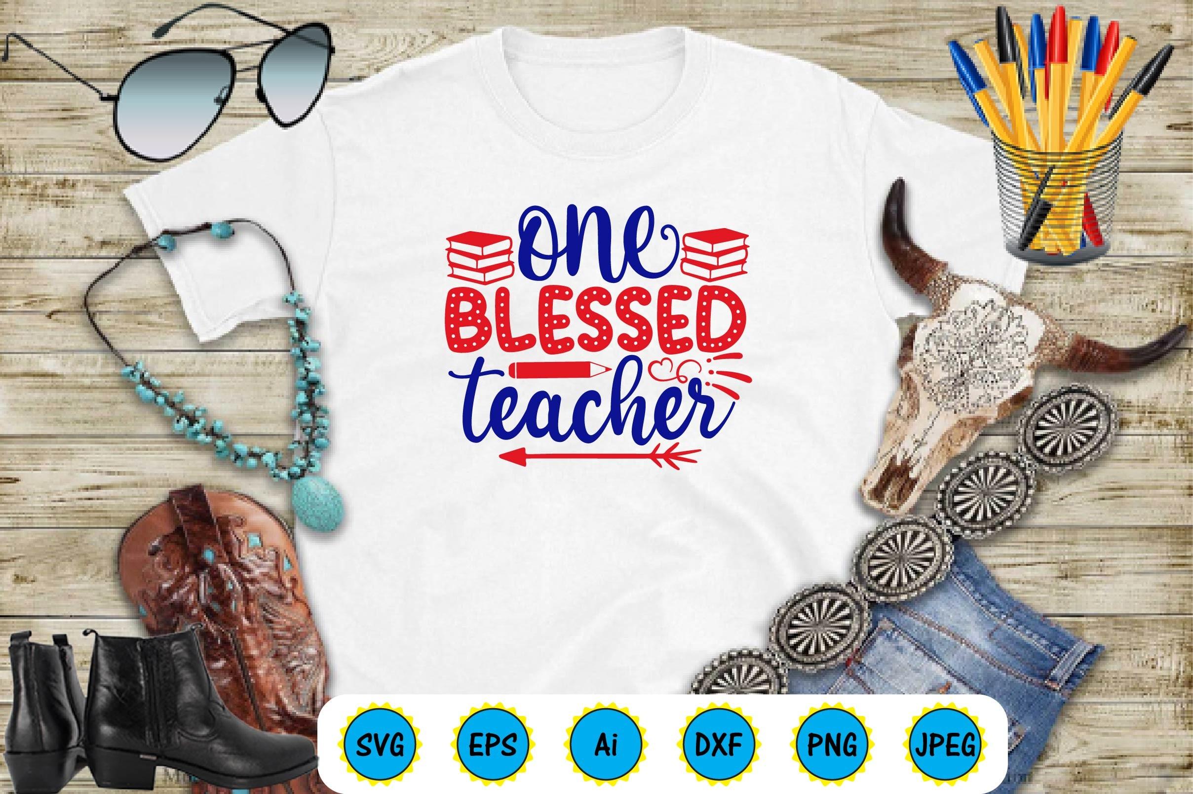 One Blessed Teacher
