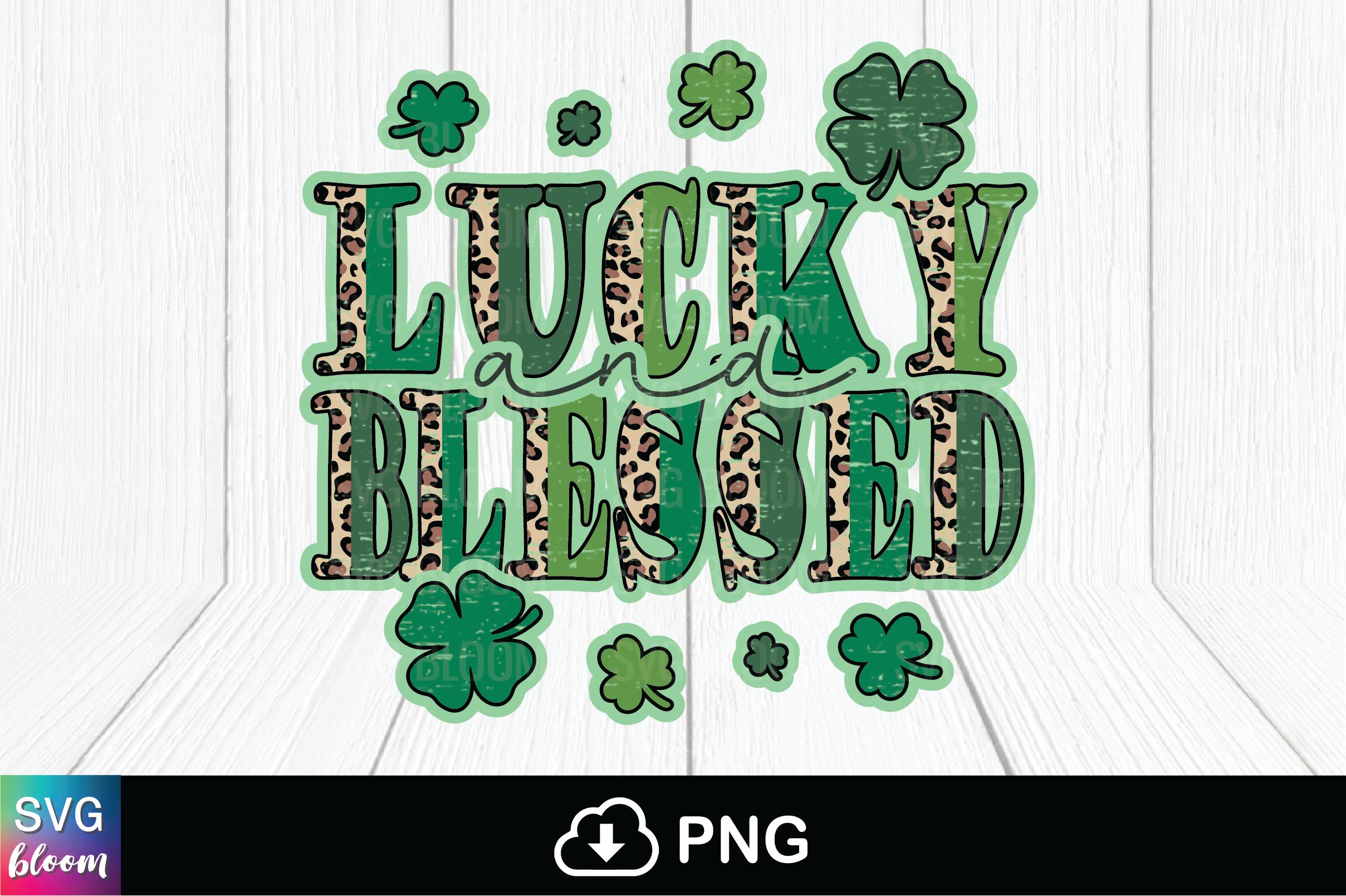 Lucky and Blessed Retro Sublimation Png