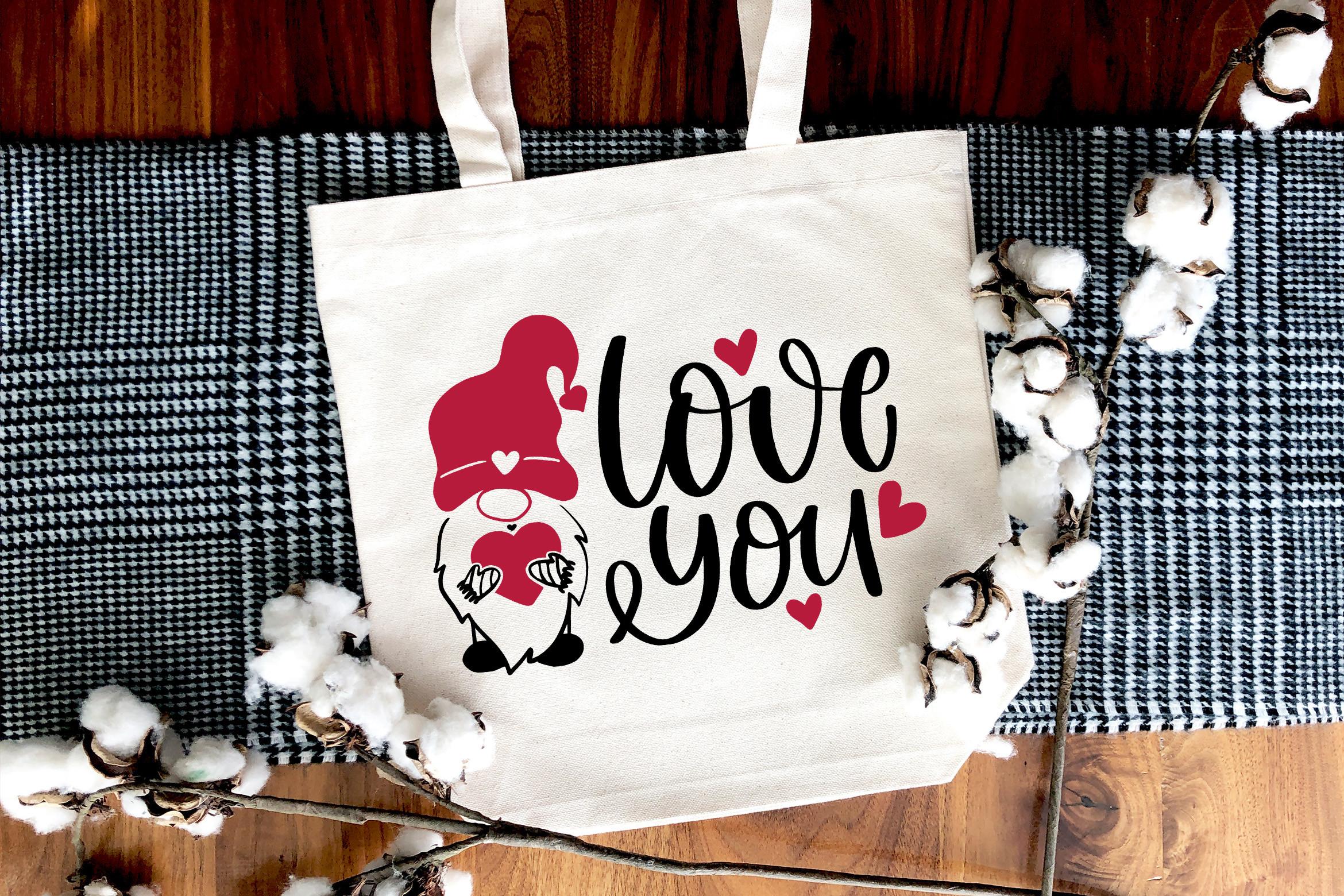 Valentine Gnome SVG Quotes Love You