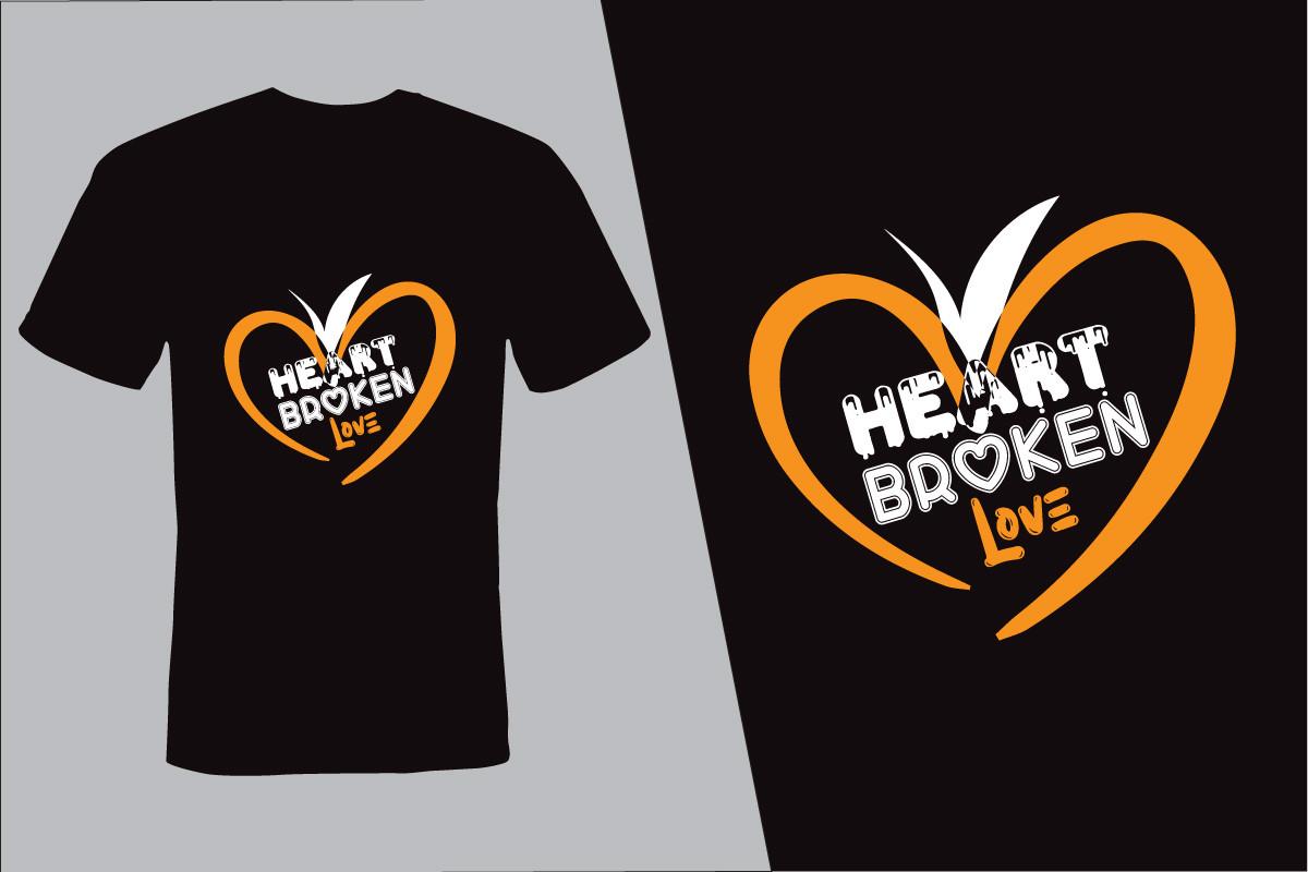 Heart Broken Love, T Shirt Design Print