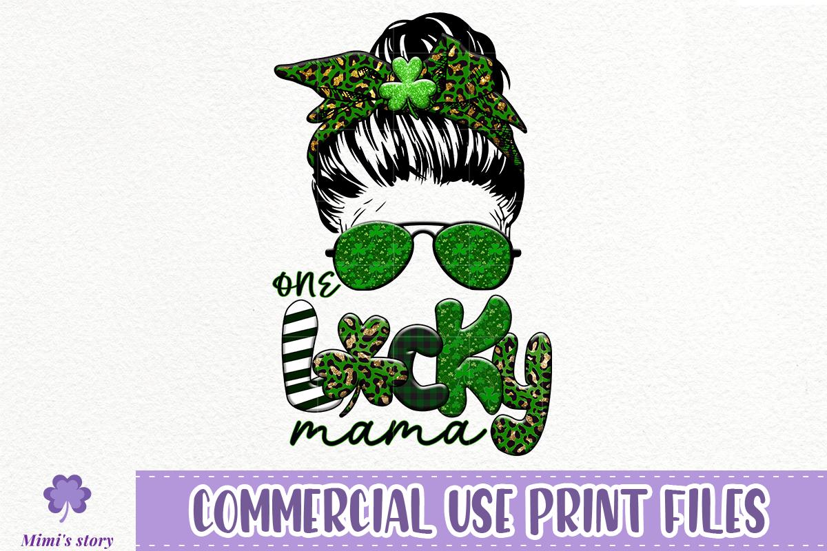 St Patrick's Day Lucky Mama Sublimation